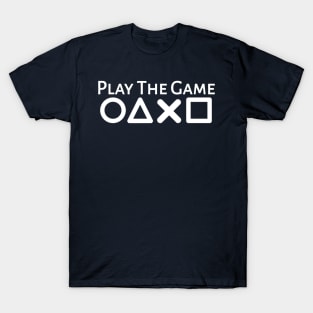 Play The Game T-Shirt